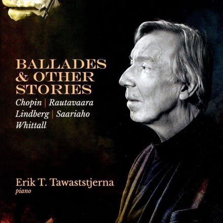 Erik T. Tawaststjerna: Ballades & Other Stories