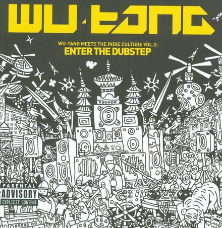 Meets The Indie Culture Vol. 2: Enter The Dubstep - Wu -tang Clan