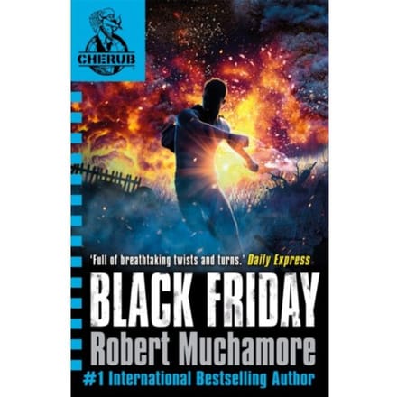 Cherub: Black Friday - Cherub - Robert Muchamore