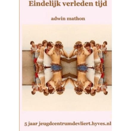 Eindelijk Verleden Tijd / 2 Jeugd - Adwin Mathon