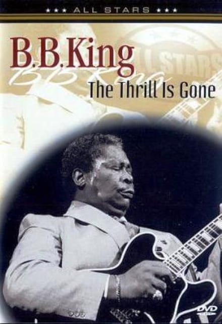 B.B. King - Thrill Is Gone