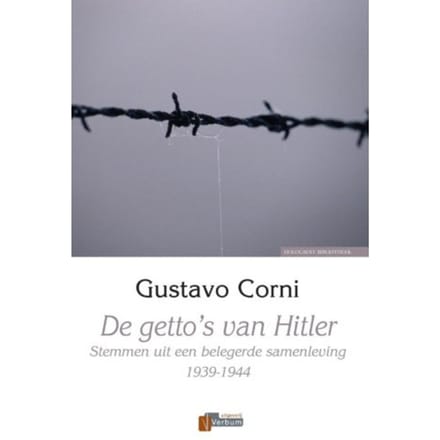 De Getto's Van Hitler - C. Corni