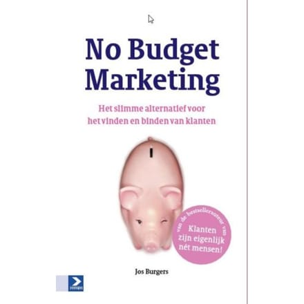No Budget Marketing - Jos Burgers