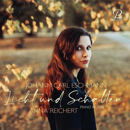 Anna Reichert - Eschmann: Piano Works (CD)