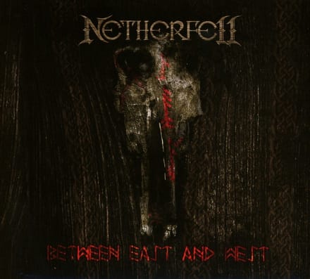 Netherfell - Between East And West (CD)