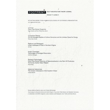 Situating More-Than-Human Ecologies Of Extended Urbanisation - Footprint Journal