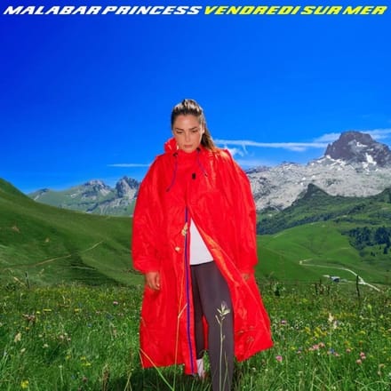 Vendredi Sur Mer - Malabar Princess (CD)