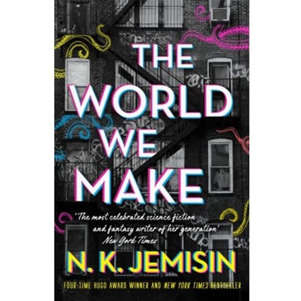 The World We Make - N. K. Jemisin