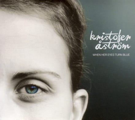 Kristofer Åström - When Her Eyes Turn Blue Ep (CD)