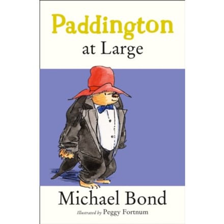 Paddington At Large - Michael Bond