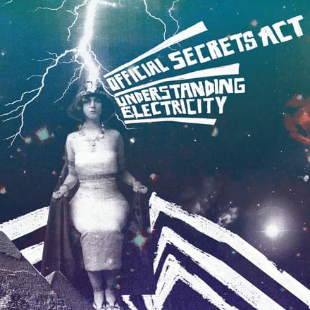 Official Secrets Act - Understanding Electricity (CD)