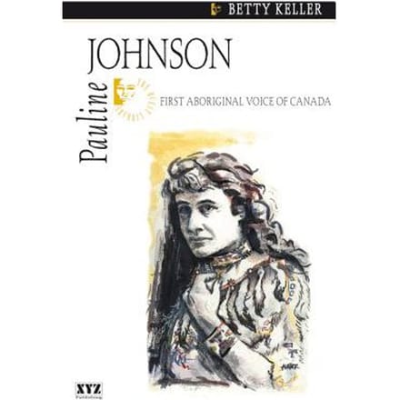Pauline Johnson - Betty Keller