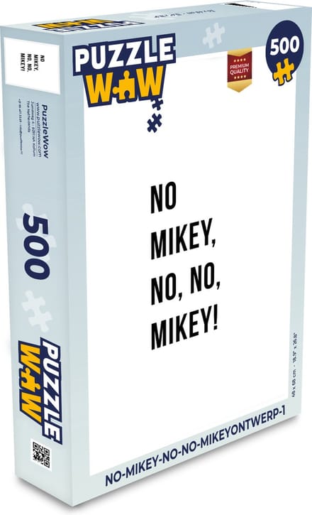 Puzzel Quotes - No Mikey, no, no, Mikey! - Wit - Legpuzzel - Puzzel 500 stukjes