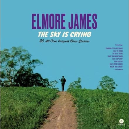 The Sky Is Crying - 20 All-Time Original Blues Classics