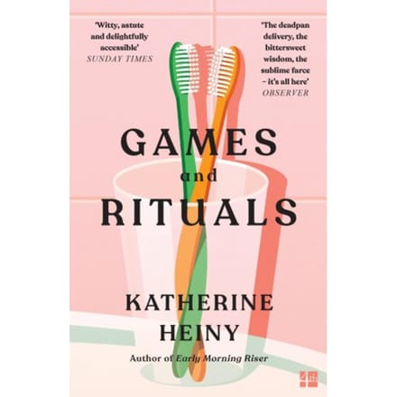 Games And Rituals - Katherine Heiny