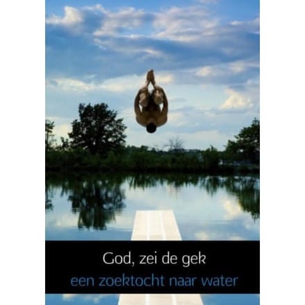 God, Zei De Gek - Verboom