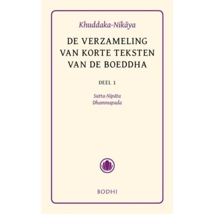 Khuddaka-Nikaya / 1 Sutta-Nipata En Dhammapada - Pali-Canon - Sutta Pitaka - Buddha