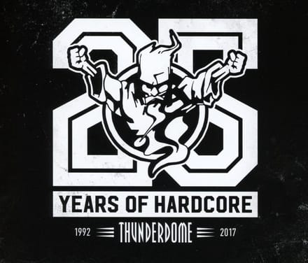 Various Artists - Thunderdome - 25 Years Of Hardcore (4 CD)