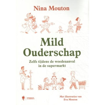 Mild Ouderschap - Nina Mouton