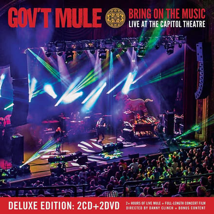 Bring On The Music - Gov't Mule