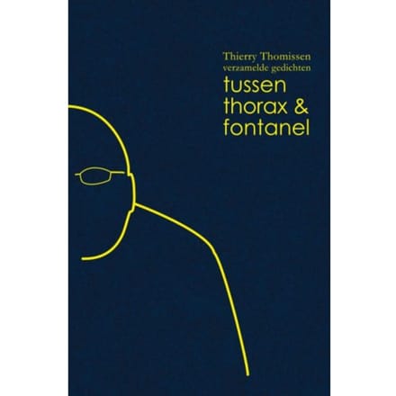 Tussen Thorax En Fontanel - Thierry Thomissen