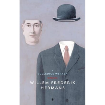 Volledige Werken 4 - Volledige Werken Van W.F. Hermans - Willem Frederik Hermans