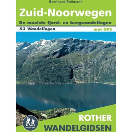 Zuid-Noorwegen - Rother Wandelgidsen - Bernhard Pollmann
