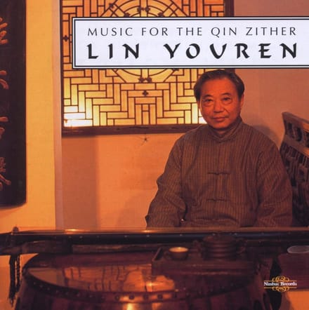 Lin Youren - Music For The Qin Zither (CD)