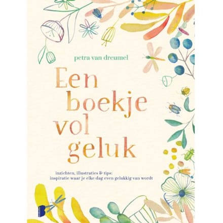 Een Boekje Vol Geluk - Petra van Dreumel