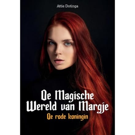De Magische Wereld Van Margje - Attie Dotinga