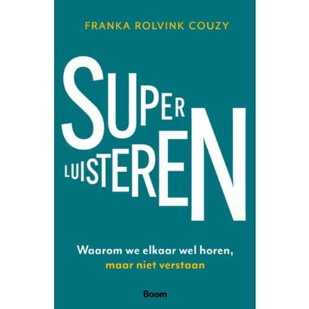 Superluisteren - Franka Rolvink Couzy