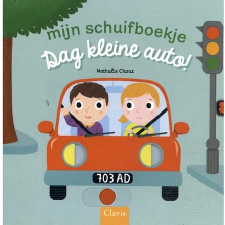 Dag Kleine Auto! - Mijn Schuifboekje - Nathalie Choux