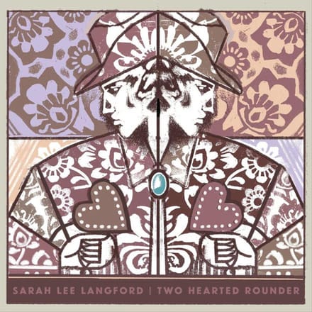 Two Hearted Rounder - Sarah Lee Langford