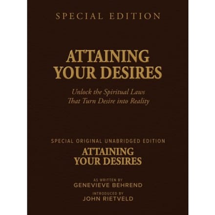 Attaining Your Desires - Genevieve Behrend