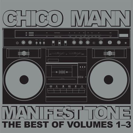Chico Mann - Manifest Tone The Best Of Volumes 1-3 (CD)