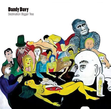 Dandy Davy - Destination Bigger Tree (CD)