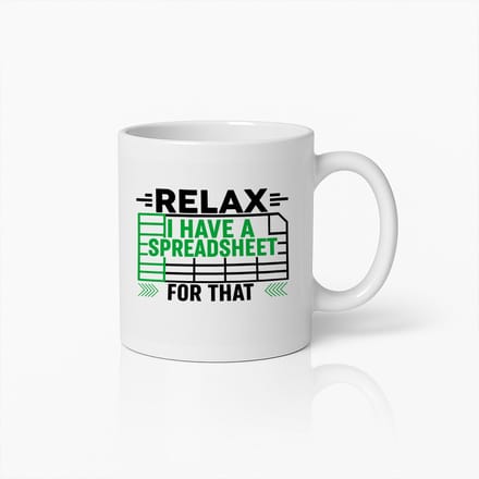 Grappige Kantoorbeker 330ml – Relax Ik Heb Daar een Spreadsheet Voor – Cadeau voor Excel Fans, Accountants & Data Nerds
