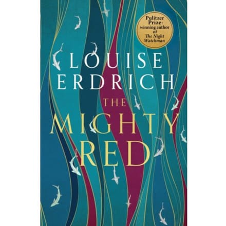 The Mighty Red - Louise Erdrich