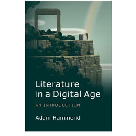 Literature In The Digital Age - Adam (San Diego State University