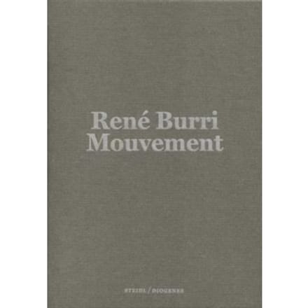 René Burri: Mouvement / Movement - René Burri