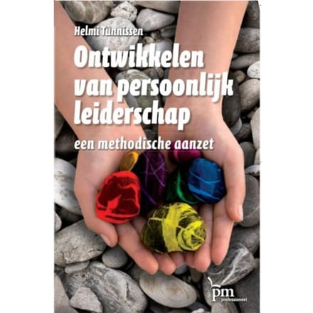 Ontwikkelen Van Persoonlijk Leiderschap - Pm-Reeks - H. Tunnissen