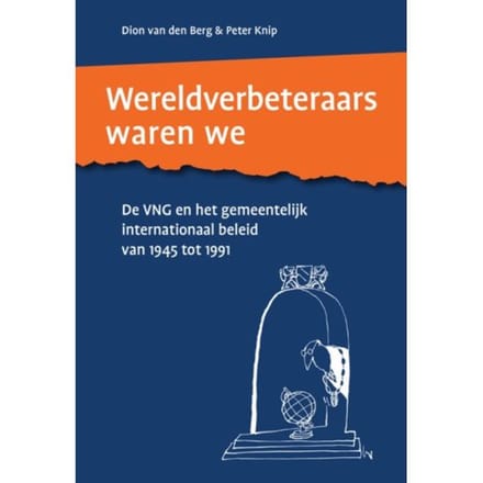 Wereldverbeteraars Waren We - Dion van den Berg