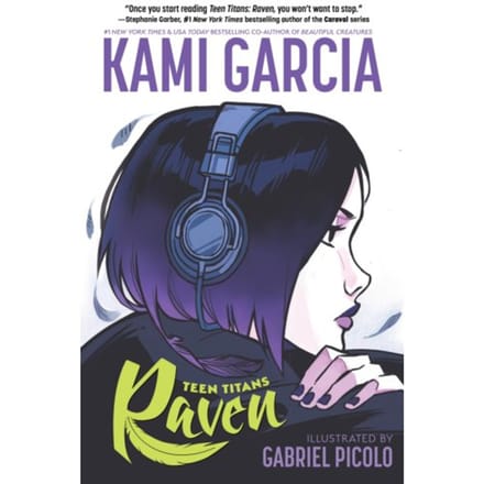 Teen Titans: Raven - Kami Garcia