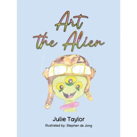 Art The Alien - Taylor, Julie