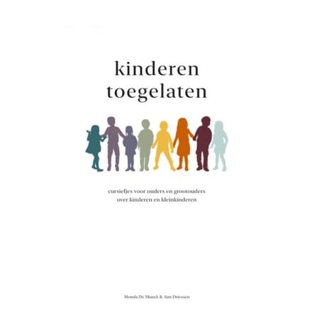 Kinderen Toegelaten - Ann Driessen