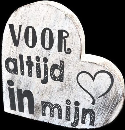Teksthart wit ' Voor altijd in mijn hart '