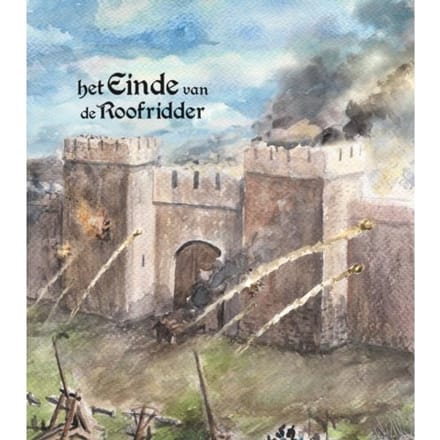 Het Einde Van De Roofridder - Paul Reichenbach