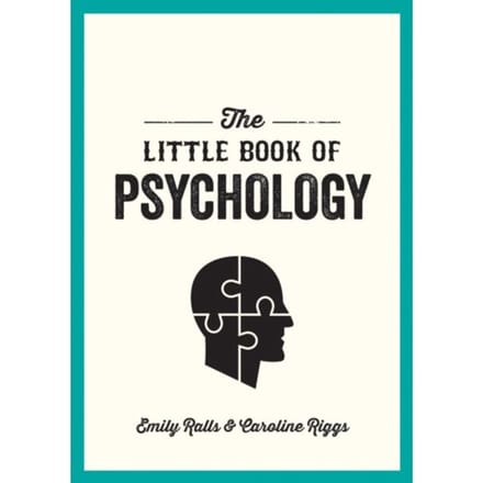 The Little Book Of Psychology - Caroline Riggs
