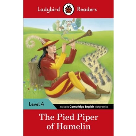 Ladybird Readers Level 4 - The Pied Piper (Elt Graded Reader) - Ladybird Readers - Ladybird