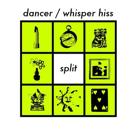 Dancer/Whisper Hiss
